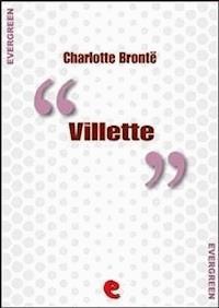Villette - Charlotte Bronte - E-Book