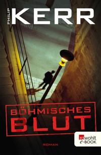 Böhmisches Blut - Philip Kerr - E-Book