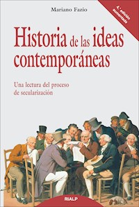 Historia de las ideas contemporáneas - Mariano Fazio Fernández - E-Book