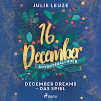 December Dreams - Das Spiel - Julie Leuze - Hörbuch
