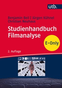 Studienhandbuch Filmanalyse - Benjamin Beil - E-Book