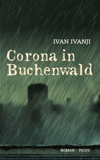 Corona in Buchenwald - Ivan Ivanji - E-Book