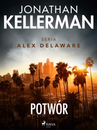 Potwór - Jonathan Kellerman - E-Book