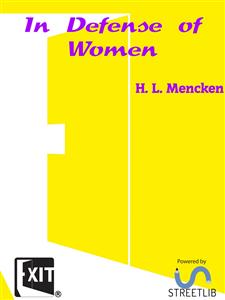 In Defense of Women - H. L. Mencken - E-Book