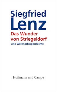 Das Wunder von Striegeldorf - Siegfried Lenz - E-Book