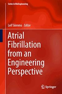 Atrial Fibrillation from an Engineering Perspective -  - E-Book