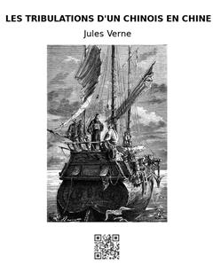 Les tribulations d'un chinois en Chine - Jules Verne. - E-Book