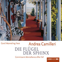 Die Flügel der Sphinx - Commissario Montalbano - Commissario Montalbano sehnt sich nach der Leichtigkeit des Seins, Band 11 - Andrea Camilleri - Hörbuch