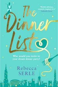 The Dinner List - Rebecca Serle - E-Book