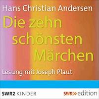 Die zehn schönsten Märchen - Hans Christian Andersen - Hörbuch