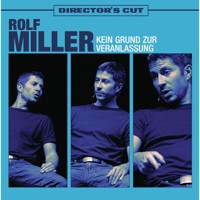 Kein Grund zur Veranlassung - Directors Cut - Rolf Miller - Hörbuch