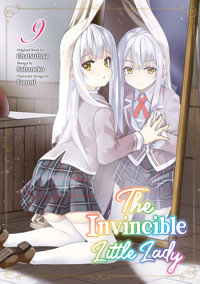 The Invincible Little Lady (Manga): Volume 9 - Chatsufusa - E-Book
