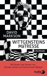 Wittgensteins Mätresse - David Markson - E-Book