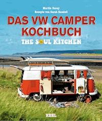 Das VW Camper Kochbuch - Martin Dorey - E-Book