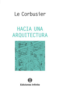 Hacia una arquitectura - Le Corbusier - E-Book