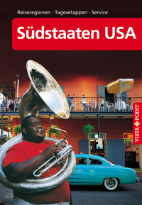 Südstaaten USA - VISTA POINT Reiseführer A bis Z - Horst Schmidt-Brümmer - E-Book