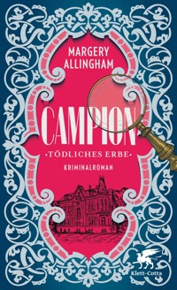 Campion. Tödliches Erbe - Margery Allingham - E-Book