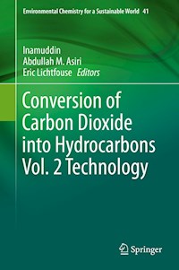 Conversion of Carbon Dioxide into Hydrocarbons Vol. 2 Technology - - E-Book