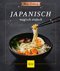 Japanisch magisch einfach - Inga Pfannebecker - E-Book