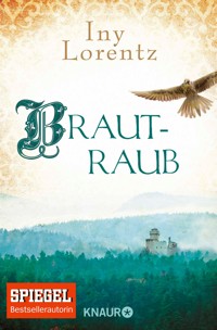 Brautraub - Iny Lorentz - E-Book