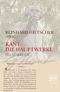 Kant. Die Hauptwerke - - E-Book