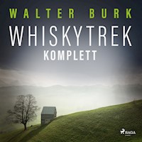 Whiskytrek komplett - Walter Burk - Hörbuch