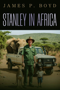 Stanley in Africa - James P. Boyd - E-Book
