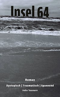 Insel 64 - Heiko Tessmann - E-Book
