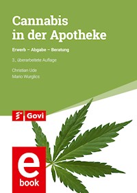 Cannabis in der Apotheke - Christian Ude - E-Book