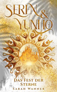 Seren & Yunho - Sarah Wanner - E-Book