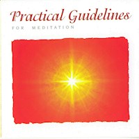 Practical Guidelines For Meditation - Brahma Khumaris - Hörbuch