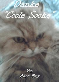 Danke "Coole Socke" - Alina Frey - E-Book