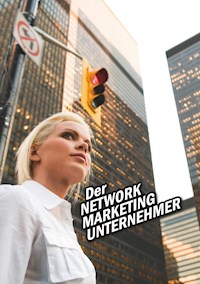 Der Network Marketing Unternehmer - Alexander Riedl - E-Book