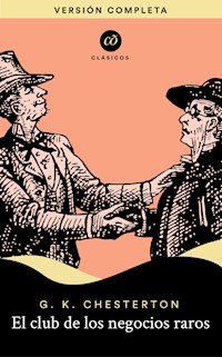 El club de los negocios raros - G.K. Chesterton - E-Book