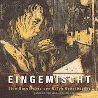 Eingemischt - Ralph Grüneberger - Hörbuch