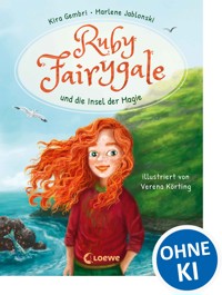 Ruby Fairygale und die Insel der Magie (Erstlese-Reihe, Band 1) - Kira Gembri - E-Book