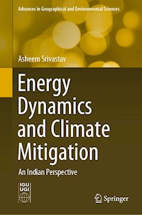 Energy Dynamics and Climate Mitigation - Asheem Srivastav - E-Book