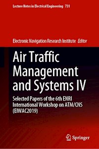 Air Traffic Management and Systems IV -  - E-Book