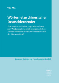 Wörternetze chinesischer Deutschlernender - Yibo Min - E-Book