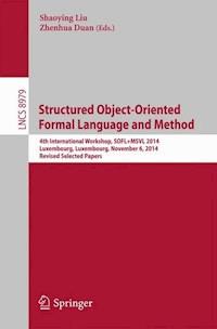 Structured Object-Oriented Formal Language and Method -  - E-Book