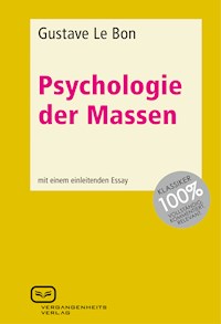 Psychologie der Massen - Gustave Le Bon - E-Book