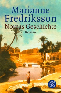 Noreas Geschichte - Marianne Fredriksson - E-Book