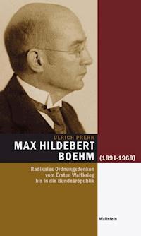 Max Hildebert Boehm - Ulrich Prehn - E-Book