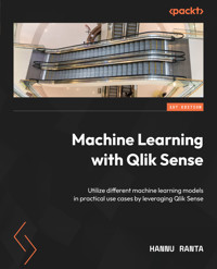 Machine Learning with Qlik Sense - Hannu Ranta - E-Book