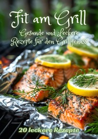 Fit am Grill - Diana Kluge - E-Book
