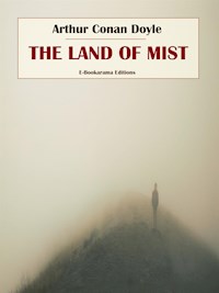 The Land of Mist - Arthur Conan Doyle - E-Book