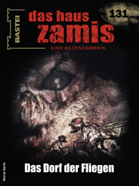 Das Haus Zamis 131 - Logan Dee - E-Book