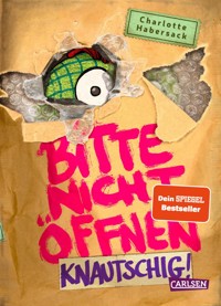 Bitte nicht öffnen 9: Knautschig! - Charlotte Habersack - E-Book