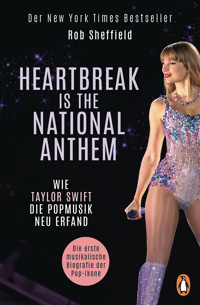 Heartbreak is the National Anthem - Rob Sheffield - E-Book
