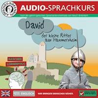 Birkenbihl Sprachen: Englisch, David, der kleine Ritter, Gesamtbox, Audio-Kurs - D.S. Felix - Hörbuch